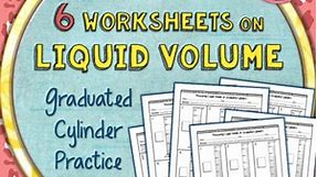 Liquid Volume: Measuring with Graduated Cylinders Worksheet Set for Science