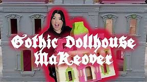 GOTH IT YOURSELF | Dollhouse Makeover | Victorian Haunted House Project