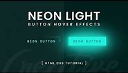 Neon Light Button Animation Effects on Hover | CSS Snake Border