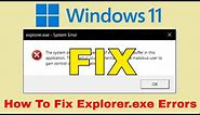 How to Fix All Explorer.exe Errors in Windows 11 [Solution]