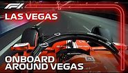 Onboard Around Las Vegas with Charles Leclerc | 2023 Las Vegas Grand Prix
