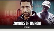 Zombies of Nairobi