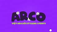 [Việt hóa] SVN-ARCO Typography - STYLEno.1 Fonts