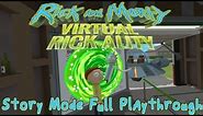 Rick and Morty: Virtual Rickality - Story Mode Full Playthrough (VR gameplay, no commentary)