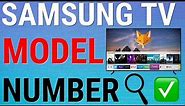 How To Find Samsung Smart TV Model Number