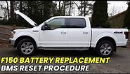 F150 Battery Replacement & BMS Reset (Battery Management System) 2015-2022