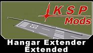KSP Mods - Hangar Extender Extended