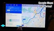 How To - Google Maps Car Set-up for Android Stereo