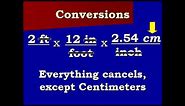 Convert feet to inches to centimeters and back again