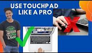 how to use laptop touchpad || how to use touchpad in windows 10||laptop touchpad ||touchpad tricks