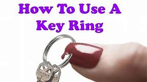 How To Use A Key Ring - Split Ring