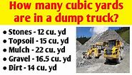 How many cubic yards are in a dump truck? - Civil Sir