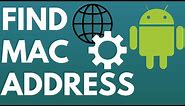 How to Find MAC Address on Android