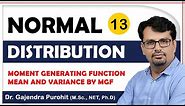 Normal Distribution | Moment Generating Function | Mean & Variance By MGF