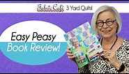 Easy Peasy 3 Yard Quilts - Book Review!