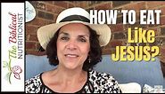 Best Biblical Foods To Eat For Health | Q&A 53: Eat Like Jesus Did