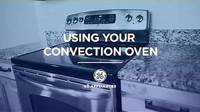 How to Use Convection Cooking