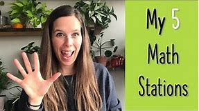 My 5 MUST HAVE Math Stations