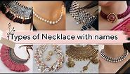 Types of necklaces with names/Types of choker necklace/Necklace design artificial for girls women