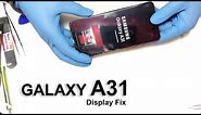 Samsung Galaxy A31 Full Display Replacement (SM-A315F)