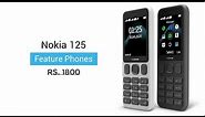 Nokia 125 (2020) - Feature Phones With 1,020mAh Battery, FM Radio Launched | Price, Specifications