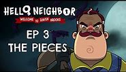 EP3: The Pieces - Hello Neighbor Animated Series - Welcome to Raven Brooks