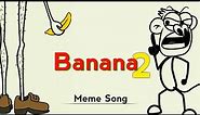 Banana-2 (Remix) || 4k Meme Song || Rico Animation x Music Zone || Best Funny Song
