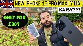 Bought Iphone 15 Pro Max | How to Buy a Mobile on Contract in UK 🇬🇧 |Mobile Phone Pricing And Deals