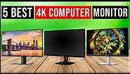 Best 4K Computer Monitor 2024 | Top 5 - 4K Monitor 👌 Picks