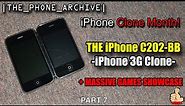iPhone Clone Month! The iPhone C202-BB (iPhone 3G Clone) - Review, Teardown & Game Showcase - Part 7