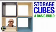 Storage Cubes: A Basic Build. [video 502]
