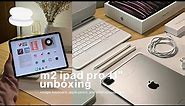 m2 ipad pro 11" unboxing [512GB space grey] 💌 magic keyboard, apple pencil 2, minimalist homescreen
