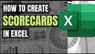 How to Create Scorecards in Excel