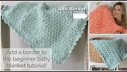 Add a Border to the Easy Crochet Baby Blanket!