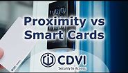 Proximity & Smart Cards - What's the Difference? | CDVI UK