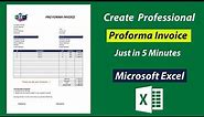 How to Make a Professional Invoice in Excel | Proforma Invoice