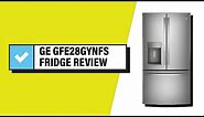 GE GFE28GYNFS French-Door Fridge In-Depth Review – Reviewed & Approved