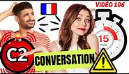 🔴⚠️ Apprendre le Français FACILEMENT💯🎤(106) | CONVERSATIONS | The BEST Exercise |Niveau#6