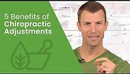 5 Benefits of Chiropractic Adjustments | Dr. Josh Axe