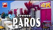 PAROS (Πάρος), Greece 4K ► The Ultimate Travel Videos #touchgreece