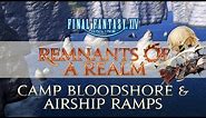 [FFXIV] Camp Bloodshore & Airship Ramps | RoaR | Episode XXV