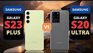 Samsung Galaxy S23 Plus 5G vs Samsung Galaxy S20 Ultra 5G | PHONE COMPARISON