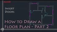 AutoCAD 2D Basics - Tutorial to draw a simple floor plan (Fast and effective!) PART 2