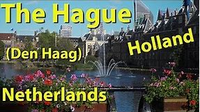 The Hague, Netherlands, City Tour