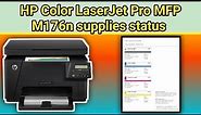 How to printer Hp color laserjet pro mfp m176n supply report.hp printer cartridge presents chock.