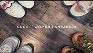 Gucci Women Sneaker Collection