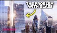 How Glass Skyscrapers Conquered Our Cities - Cheddar Explains