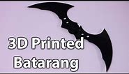 3D Printed Batman Batarang