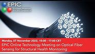 EPIC Online Technology Meeting on Optical Fiber Sensing for Structural Health Monitoring
