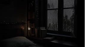 Cozy Rainy Ambience inside the dark bedroom helps you have a good night's sleep